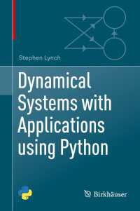 Dynamical Systems with Applications using Python〈1st ed. 2018〉
