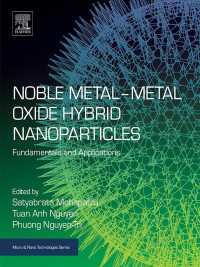 Noble Metal-Metal Oxide Hybrid Nanoparticles : Fundamentals and Applications