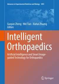 Intelligent Orthopaedics : Artificial Intelligence and Smart Image-guided Technology for Orthopaedics