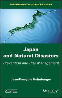 Japan and Natural Disasters : Prevention and Risk Management