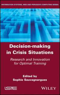 危機的状況下の意思決定と最適トレーニング<br>Decision-Making in Crisis Situations : Research and Innovation for Optimal Training