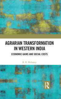 Agrarian Transformation in Western India : Economic Gains and Social Costs