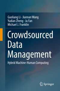 Crowdsourced Data Management : Hybrid Machine-Human Computing
