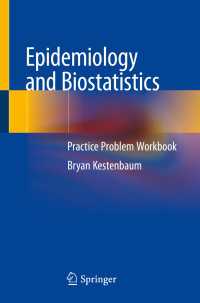 疫学・生命統計学問題集<br>Epidemiology and Biostatistics : Practice Problem Workbook
