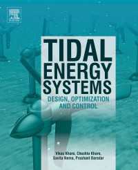 潮力発電システム：設計・最適化・制御<br>Tidal Energy Systems : Design, Optimization and Control
