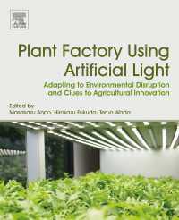 人工光を用いる植物工場<br>Plant Factory Using Artificial Light : Adapting to Environmental Disruption and Clues to Agricultural Innovation