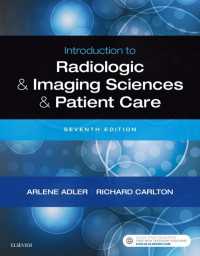 Introduction to Radiologic and Imaging Sciences and Patient Care E-Book : Introduction to Radiologic and Imaging Sciences and Patient Care E-Book（7）
