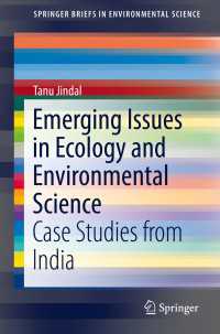 Emerging Issues in Ecology and Environmental Science : Case Studies from India