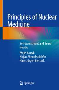 Principles of Nuclear Medicine : Self-Assessment and Board Review