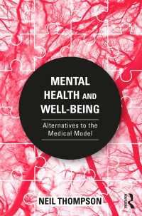 精神保健とウェルビーイング<br>Mental Health and Well-Being : Alternatives to the Medical Model
