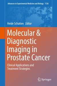 Molecular & Diagnostic Imaging in Prostate Cancer : Clinical Applications and Treatment Strategies