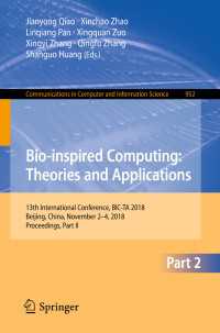 Bio-inspired Computing: Theories and Applications : 13th International Conference, BIC-TA 2018, Beijing, China, November 2–4, 2018, Proceedings, Part II