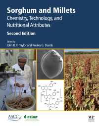 Sorghum and Millets : Chemistry, Technology, and Nutritional Attributes（2）