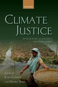 気候正義：経済的・哲学的アプローチ<br>Climate Justice : Integrating Economics and Philosophy