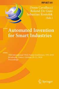 Automated Invention for Smart Industries : 18th International TRIZ Future Conference, TFC 2018, Strasbourg, France, October 29–31, 2018, Proceedings