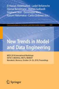 New Trends in Model and Data Engineering : MEDI 2018 International Workshops, DETECT, MEDI4SG, IWCFS, REMEDY, Marrakesh, Morocco, October 24–26, 2018, Proceedings
