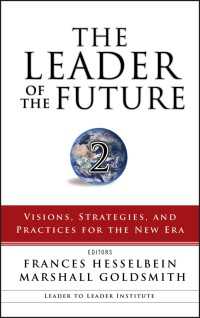 未来のリーダー２<br>The Leader of the Future 2 : Visions, Strategies, and Practices for the New Era