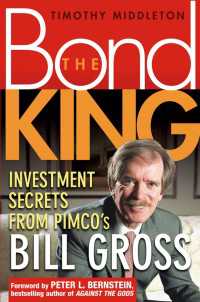 『債券王ビル・グロース　常勝の投資哲学』<br>Investment Secrets from PIMCO's Bill Gross