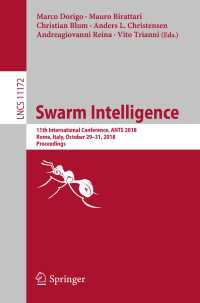 Swarm Intelligence : 11th International Conference, ANTS 2018, Rome, Italy, October 29–31, 2018, Proceedings