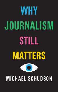 なぜジャーナリズムがまだ重要なのか<br>Why Journalism Still Matters