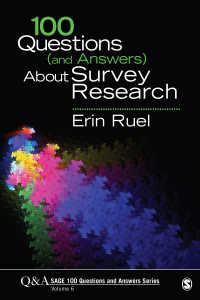サーベイ調査Ｑ＆Ａ１００<br>100 Questions (and Answers) About Survey Research