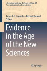 近代初期科学におけるエビデンス<br>Evidence in the Age of the New Sciences