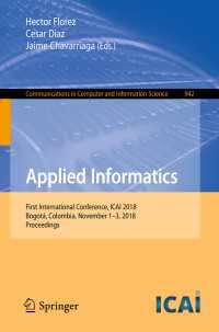 Applied Informatics : First International Conference, ICAI 2018, Bogot&aacute;, Colombia, November 1-3, 2018, Proceedings