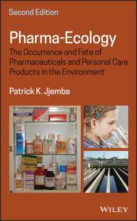 環境薬理学：環境中の医薬品・パーソナルケア製品（第２版）<br>Pharma-Ecology : The Occurrence and Fate of Pharmaceuticals and Personal Care Products in the Environment（2）