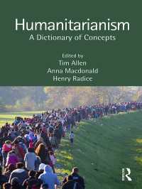 人道主義辞典<br>Humanitarianism : A Dictionary of Concepts