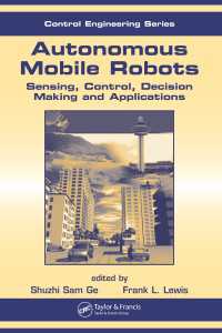 自律移動ロボット<br>Autonomous Mobile Robots : Sensing, Control, Decision Making and Applications