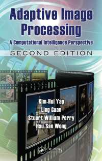 適応型画像処理（第２版）<br>Adaptive Image Processing : A Computational Intelligence Perspective, Second Edition（2）