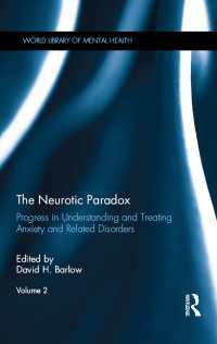 The Neurotic Paradox, Vol 2 : Progress in Understanding and Treating Anxiety and Related Disorders, Volume 2