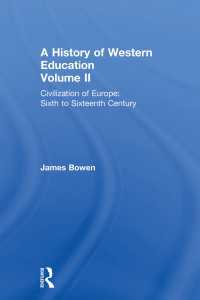 第二巻：ヨーロッパの文明化<br>Hist West Educ:Civil Europe V2