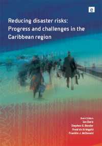 災害リスクの軽減：カリブ地域の発展と課題<br>Reducing Disaster Risks : Progress and Challenges in the Caribbean Region
