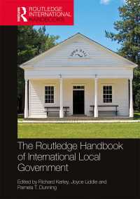 ラウトレッジ版　地方政府の国際比較ハンドブック<br>The Routledge Handbook of International Local Government