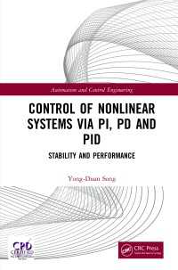 Control of Nonlinear Systems via PI, PD and PID : Stability and Performance