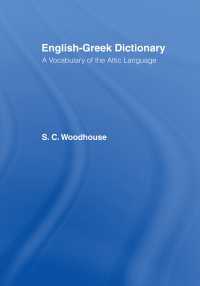 English-Greek Dictionary : A Vocabulary of the Attic Language