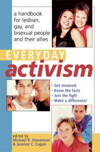 同性愛運動ハンドブック<br>Everyday Activism : A Handbook for Lesbian, Gay, and Bisexual People and their Allies