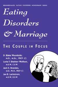 Eating Disorders And Marriage : The Couple In Focus Jan B.