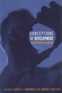発達の概念：実験室からの教訓<br>Conceptions of Development : Lessons from the Laboratory