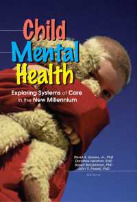 Child Mental Health : Exploring Systems of Care in the New Millennium