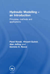 水力モデリング入門<br>Hydraulic Modelling: An Introduction : Principles, Methods and Applications