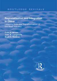 Regionalisation and Integration in China : Lessons from the Transformation of the Beef Industry