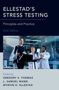 運動負荷試験（第６版）<br>Ellestad's Stress Testing : Principles and Practice（6）
