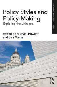 政策スタイルと政策形式<br>Policy Styles and Policy-Making : Exploring the Linkages