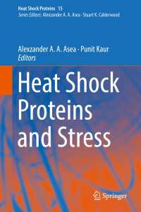 Heat Shock Proteins and Stress