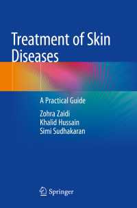 Treatment of Skin Diseases〈1st ed. 2019〉 : A Practical Guide