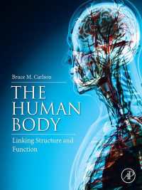 人体の構造と機能<br>The Human Body : Linking Structure and Function