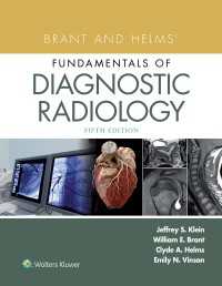 Brant and Helms' Fundamentals of Diagnostic Radiology（5）