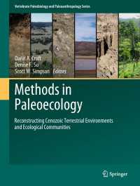 Methods in Paleoecology : Reconstructing Cenozoic Terrestrial Environments and Ecological Communities